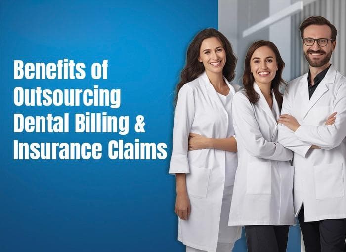 Dental Billing Outsourcing: Everything That Dentists Must Know